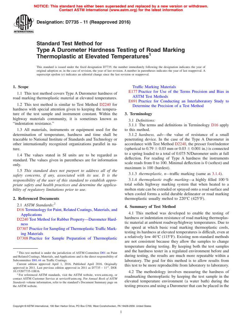 ASTM D7735-11(2016) - Standard Test Method for Type A Durometer Hardness Testing of Road Marking Thermoplastic   at Elevated Temperatures