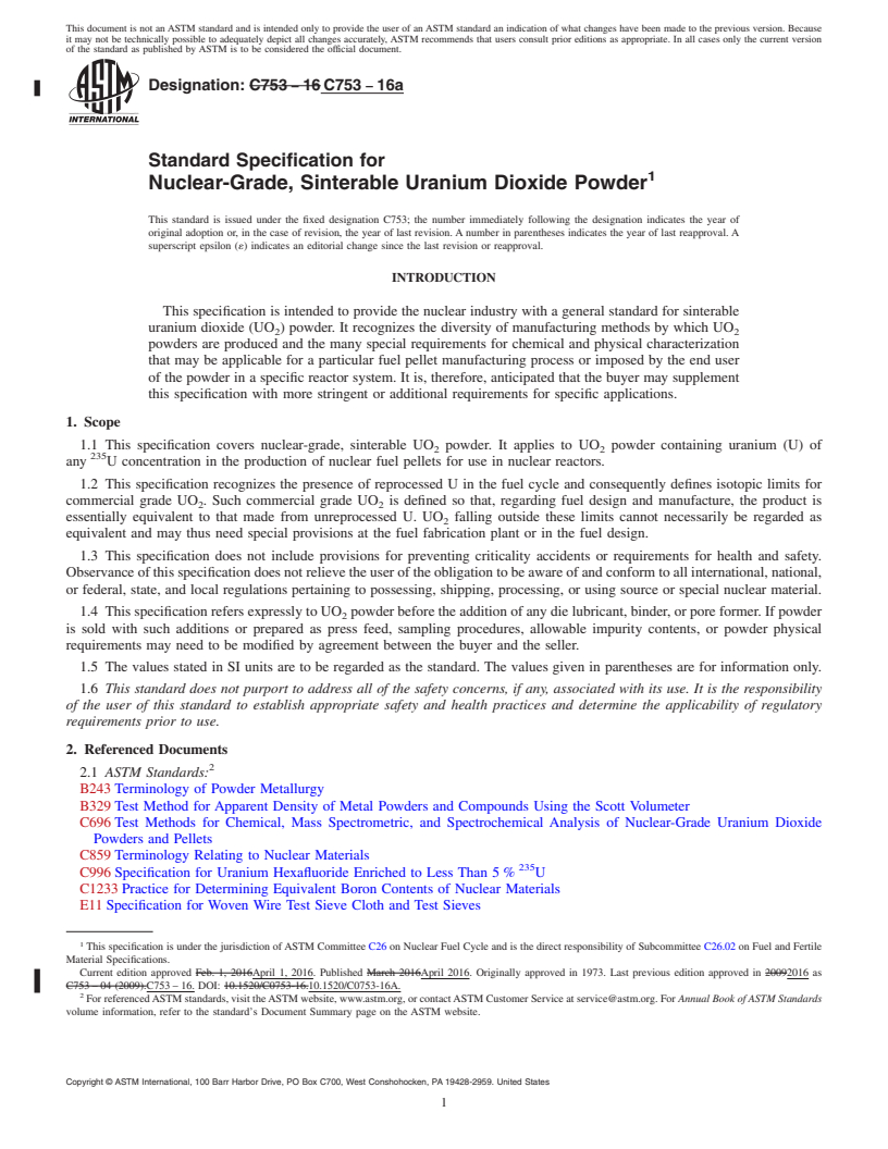 REDLINE ASTM C753-16a - Standard Specification for  Nuclear-Grade, Sinterable Uranium Dioxide Powder