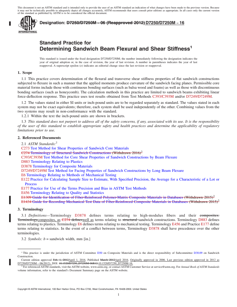 REDLINE ASTM D7250/D7250M-16 - Standard Practice for Determining Sandwich Beam Flexural and Shear Stiffness