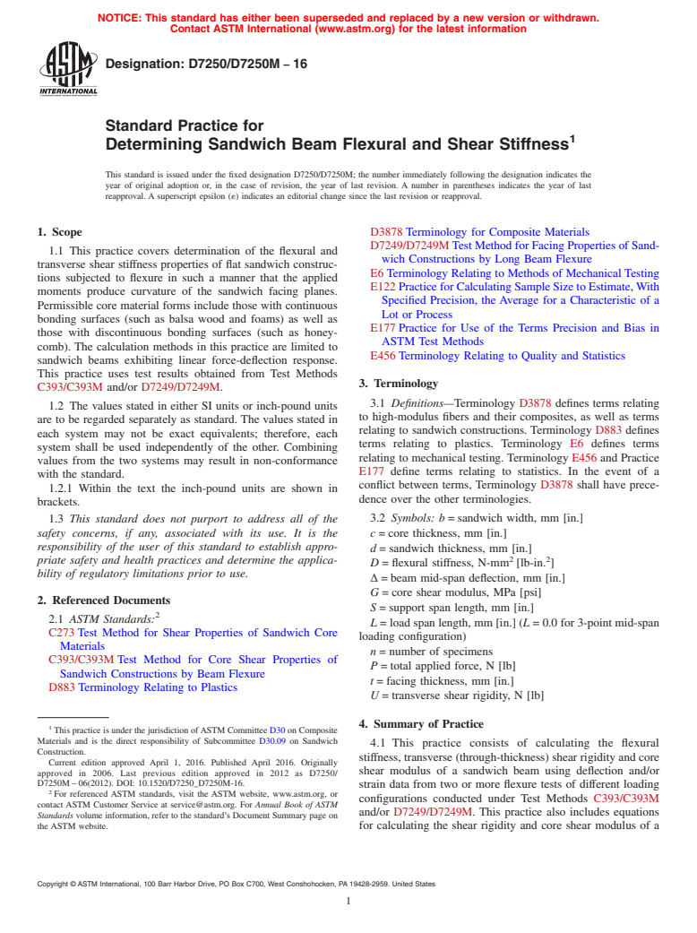 ASTM D7250/D7250M-16 - Standard Practice for Determining Sandwich Beam Flexural and Shear Stiffness