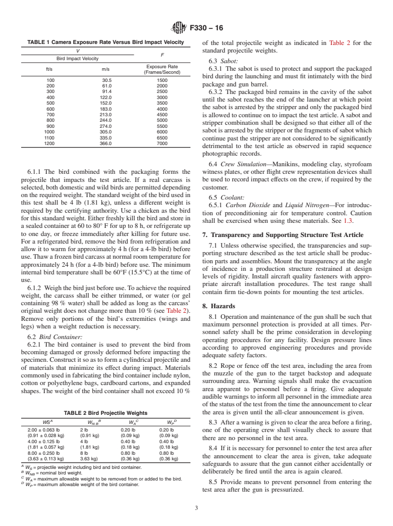 ASTM F330-16 - Standard Test Method for  Bird Impact Testing of Aerospace Transparent Enclosures