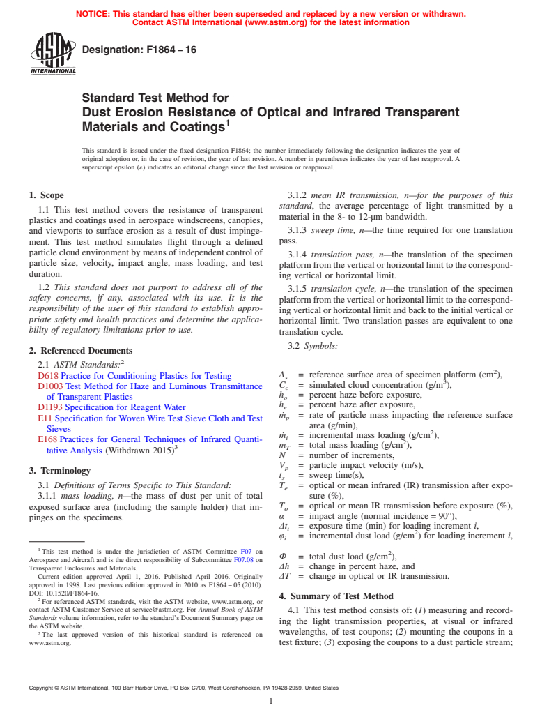 ASTM F1864-16 - Standard Test Method for  Dust Erosion Resistance of Optical and Infrared Transparent  Materials and Coatings