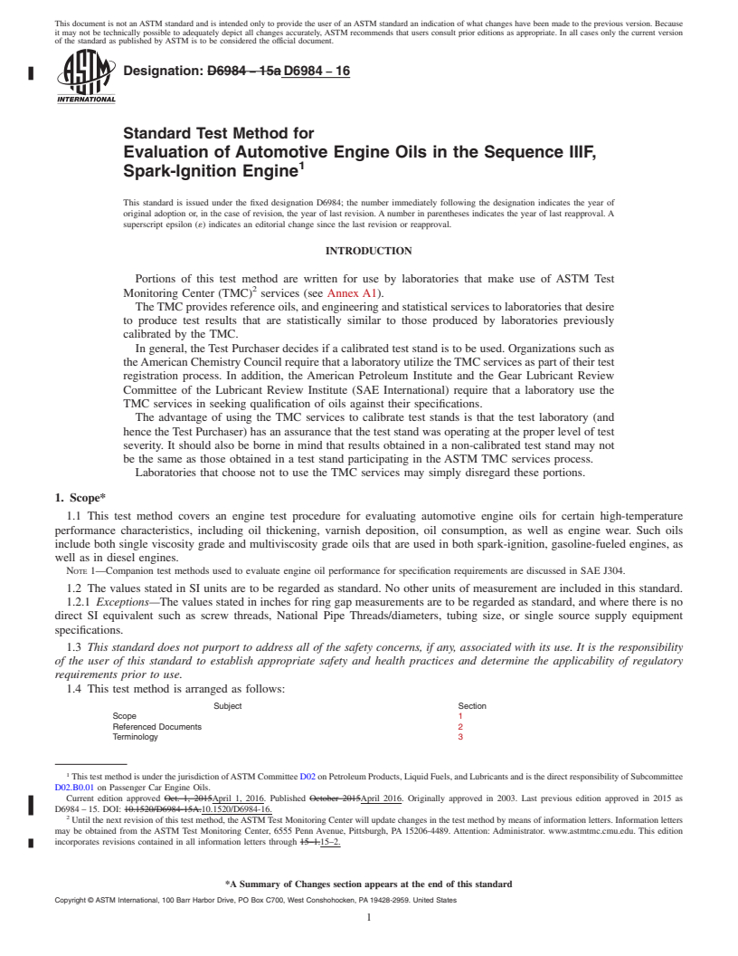 REDLINE ASTM D6984-16 - Standard Test Method for Evaluation of Automotive Engine Oils in the Sequence IIIF,  Spark-Ignition Engine
