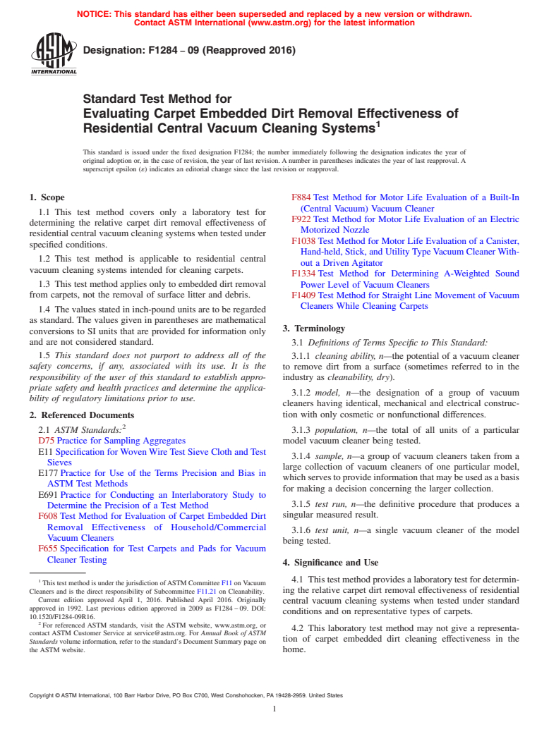 ASTM F1284-09(2016) - Standard Test Method for  Evaluating Carpet Embedded Dirt Removal Effectiveness of Residential  Central Vacuum Cleaning Systems