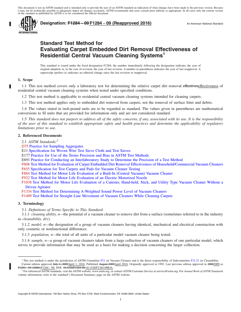 REDLINE ASTM F1284-09(2016) - Standard Test Method for  Evaluating Carpet Embedded Dirt Removal Effectiveness of Residential  Central Vacuum Cleaning Systems