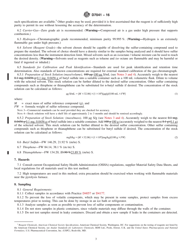 REDLINE ASTM D7041-16 - Standard Test Method for Determination of Total Sulfur in Liquid Hydrocarbons and Hydrocarbon-Oxygenate  Blends by Gas Chromatography with Flame Photometric Detection