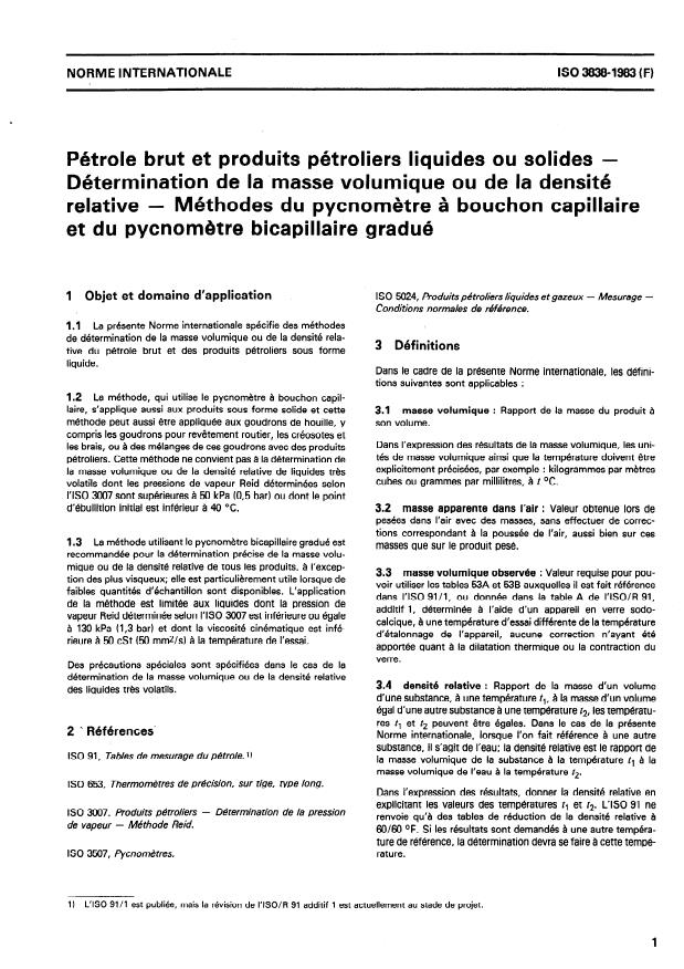 ISO 3838:1983 - Pétrole brut et produits pétroliers liquides ou solides -- Détermination de la masse volumique ou de la densité relative -- Méthodes du pycnometre a bouchon capillaire et du pycnometre bicapillaire gradué