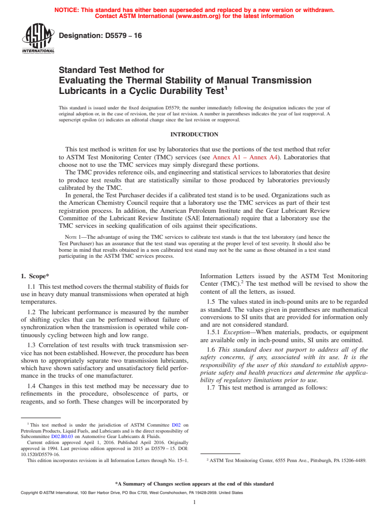 ASTM D5579-16 - Standard Test Method for Evaluating the Thermal Stability of Manual Transmission Lubricants  in a Cyclic Durability Test
