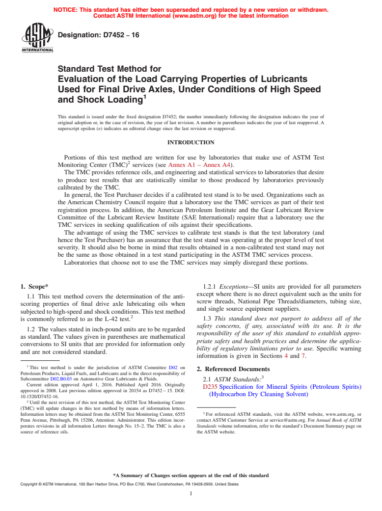 ASTM D7452-16 - Standard Test Method for  Evaluation of the Load Carrying Properties of Lubricants Used  for Final Drive Axles, Under Conditions of High Speed and Shock Loading