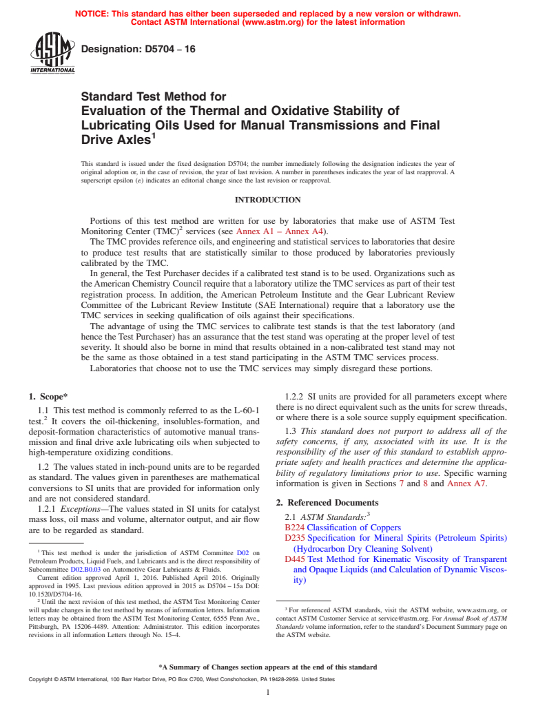 ASTM D5704-16 - Standard Test Method for Evaluation of the Thermal and Oxidative Stability of Lubricating  Oils Used for Manual Transmissions and Final Drive Axles