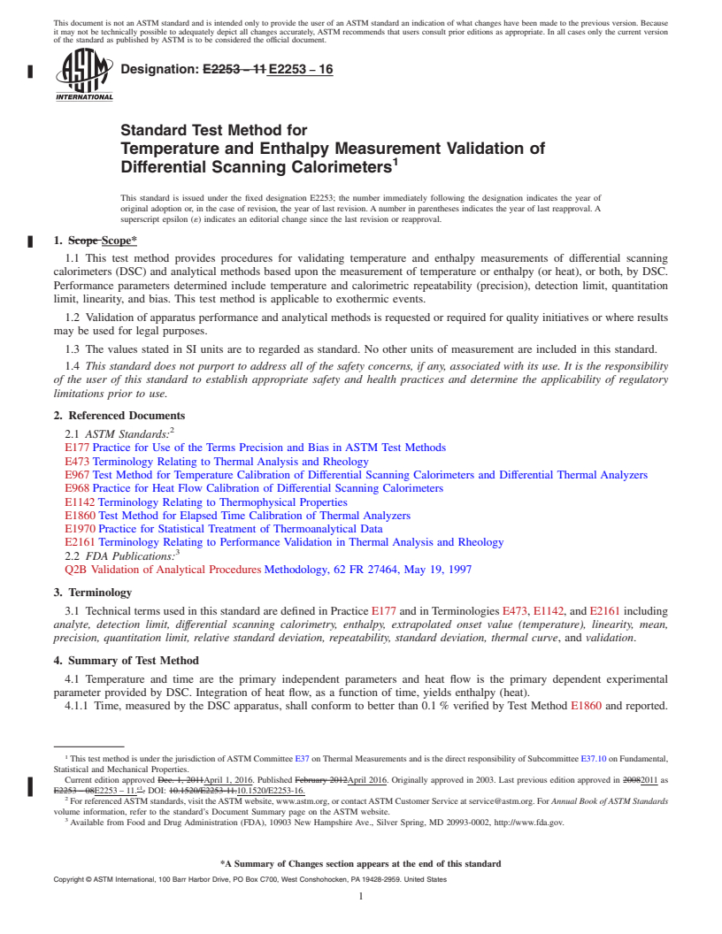 REDLINE ASTM E2253-16 - Standard Test Method for Temperature and Enthalpy Measurement Validation of Differential  Scanning Calorimeters