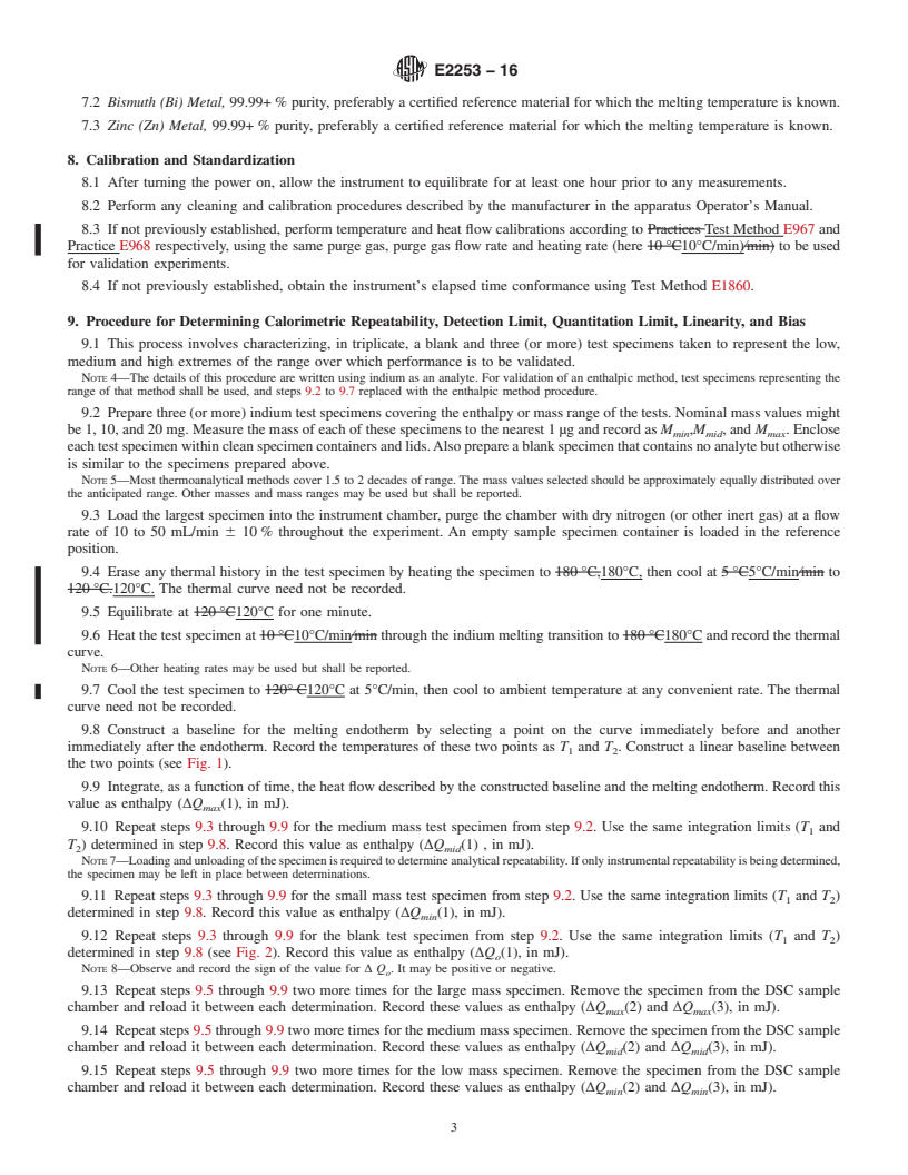 REDLINE ASTM E2253-16 - Standard Test Method for Temperature and Enthalpy Measurement Validation of Differential  Scanning Calorimeters