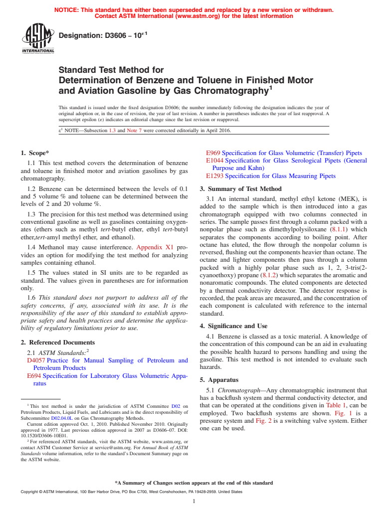 ASTM D3606-10e1 - Standard Test Method for  Determination of Benzene and Toluene in Finished Motor and   Aviation Gasoline by Gas Chromatography