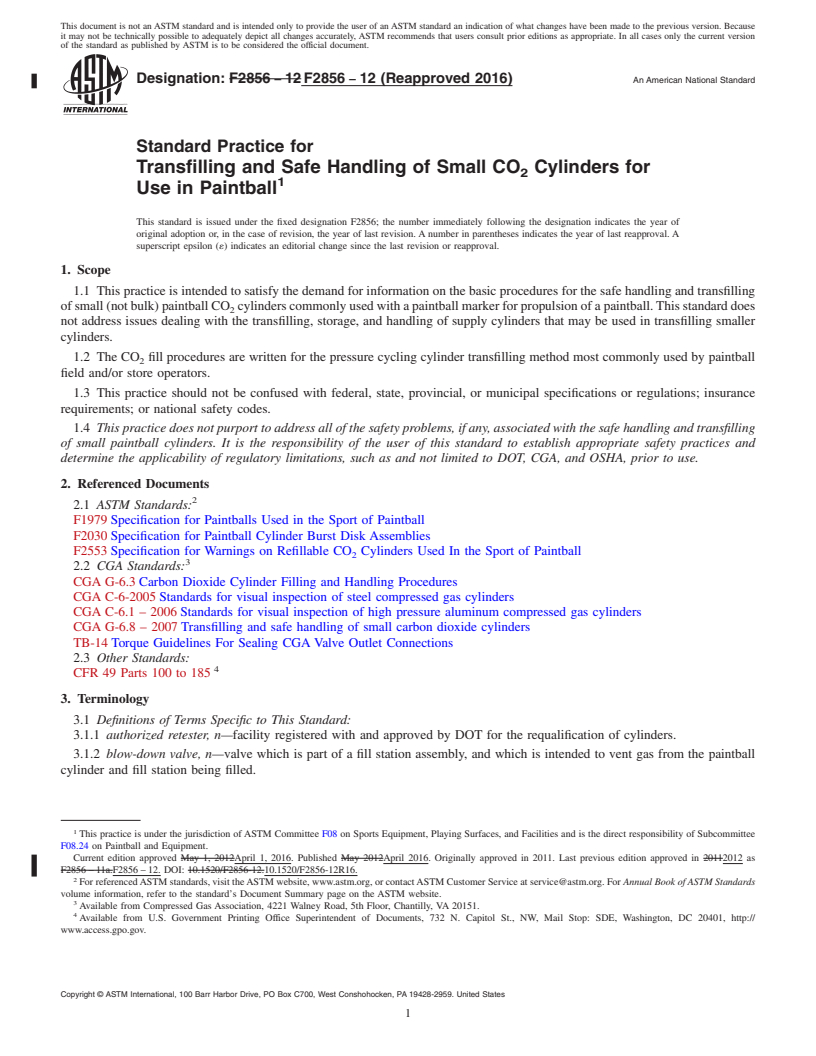 REDLINE ASTM F2856-12(2016) - Standard Practice for  Transfilling and Safe Handling of Small CO<inf>2</inf> Cylinders  for Use in Paintball