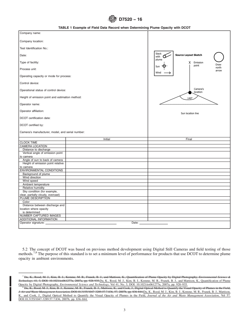 REDLINE ASTM D7520-16 - Standard Test Method for Determining the Opacity of a Plume in the Outdoor Ambient Atmosphere