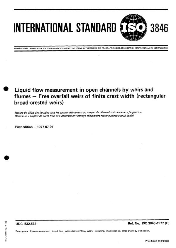 ISO 3846:1977 - Liquid flow measurement in open channels by weirs and flumes -- Free overfall weirs of finite crest width (rectangular broad-crested weirs)