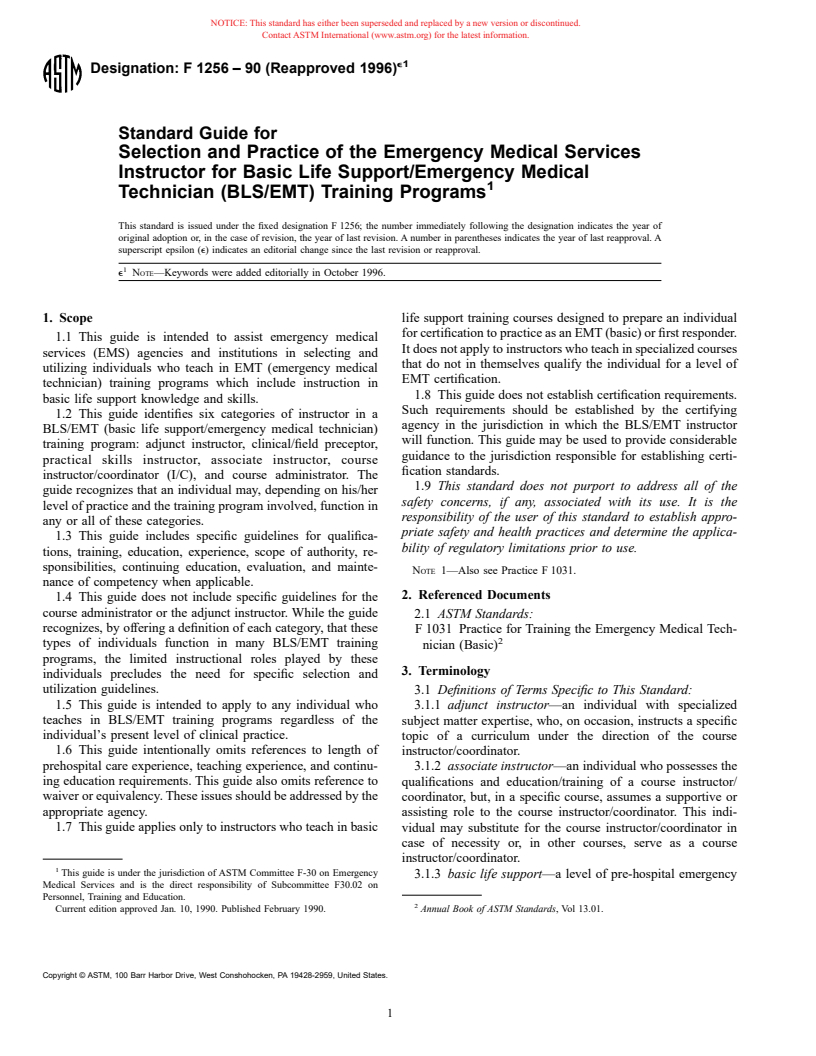 ASTM F1256-90(1996)e1 - Standard Guide for Selection and Practice of the Emergency Medical Services Instructor for Basic Life Support/Emergency Medical Technician (BLS/EMT) Training Programs