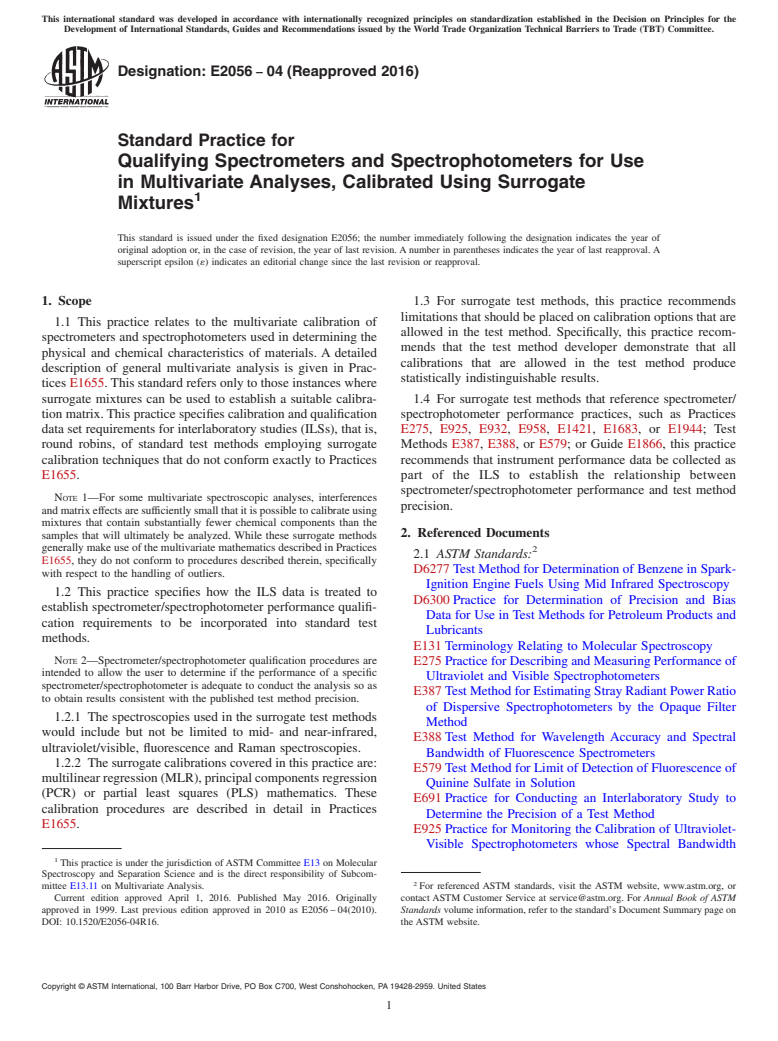 ASTM E2056-04(2016) - Standard Practice for Qualifying Spectrometers and Spectrophotometers for Use in  Multivariate Analyses, Calibrated Using Surrogate Mixtures