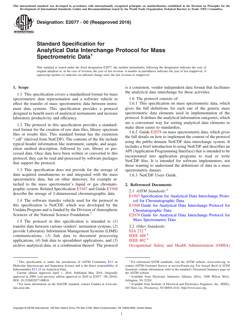 ASTM E2077-00(2016) - Standard Specification for Analytical Data Interchange Protocol for Mass Spectrometric  Data