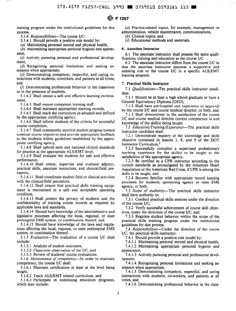 ASTM F1257-90(1996)e1 - Standard Guide for Selection and Practice of the Emergency Medical Services Instructor for Advanced Life Support/Emergency Medical Technician (ALS/EMT) Training Programs
