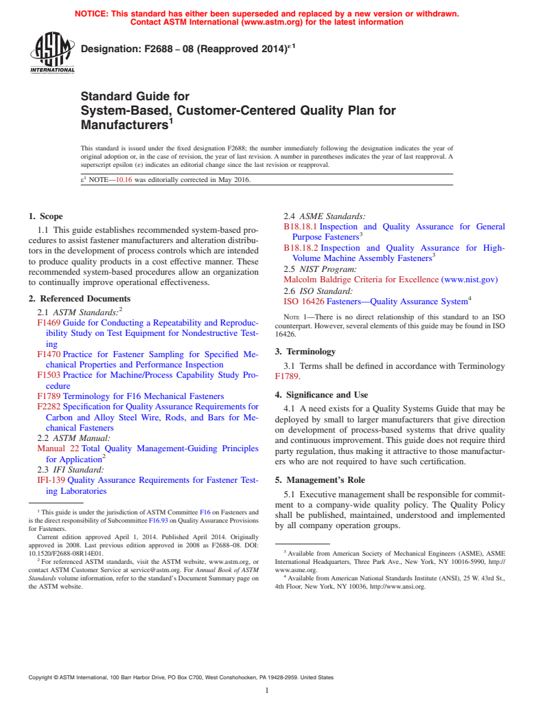 ASTM F2688-08(2014)e1 - Standard Guide for  System-Based, Customer-Centered Quality Plan for Manufacturers (Withdrawn 2019)