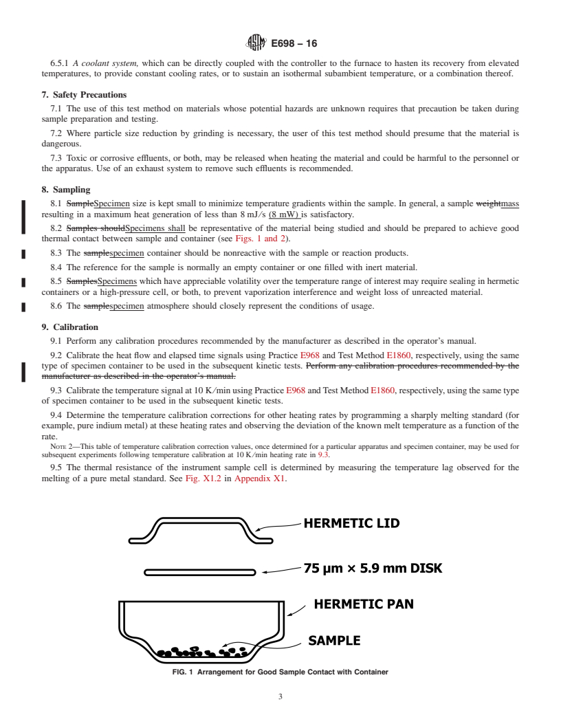 REDLINE ASTM E698-16 - Standard Test Method for  Kinetic Parameters for Thermally Unstable Materials Using Differential  Scanning Calorimetry and the Flynn/Wall/Ozawa Method