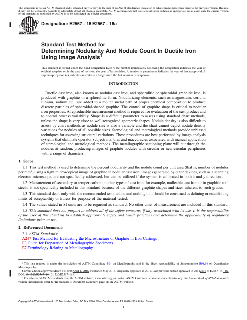 REDLINE ASTM E2567-16a - Standard Test Method for  Determining Nodularity And Nodule Count In Ductile Iron Using  Image Analysis