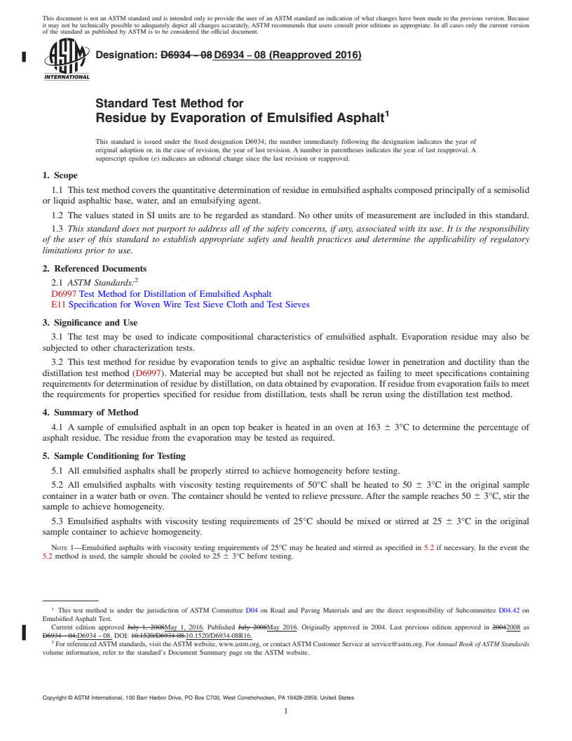 REDLINE ASTM D6934-08(2016) - Standard Test Method for  Residue by Evaporation of Emulsified Asphalt