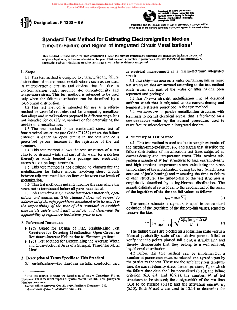 ASTM F1260-89 - Test Method for Estimating Electromigration Median Time-To-Failure and Sigma of Integrated Circuit Metallizations