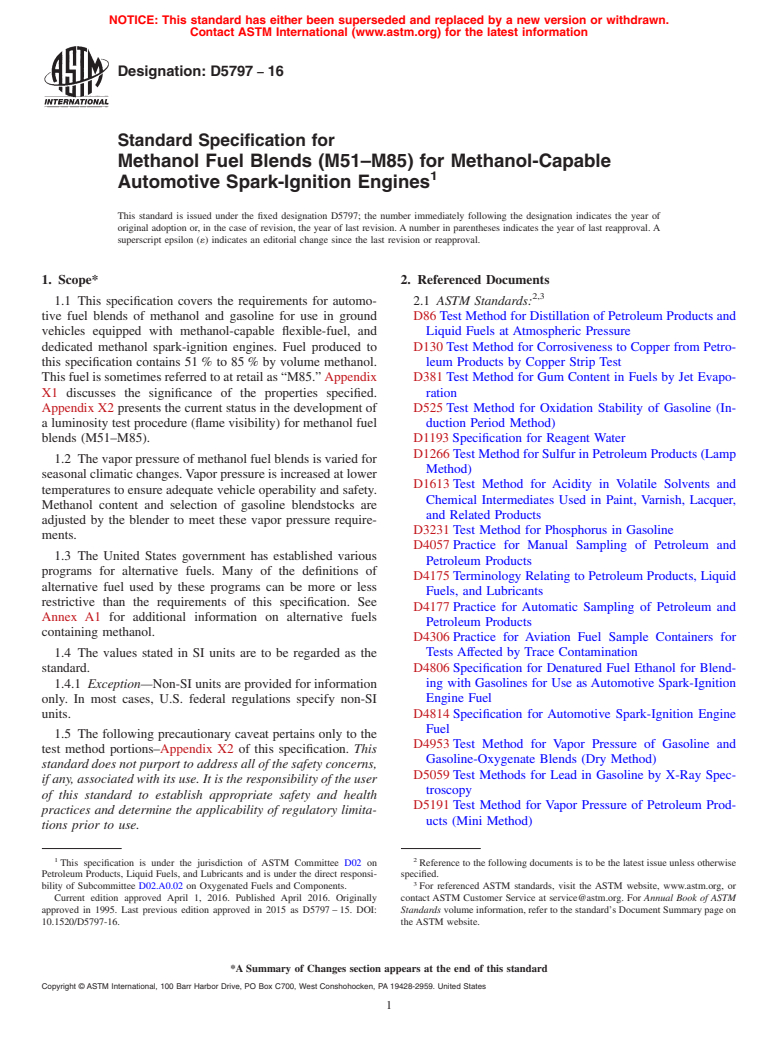 ASTM D5797-16 - Standard Specification for  Methanol Fuel Blends (M51&#x2013;M85) for Methanol-Capable  Automotive Spark-Ignition Engines