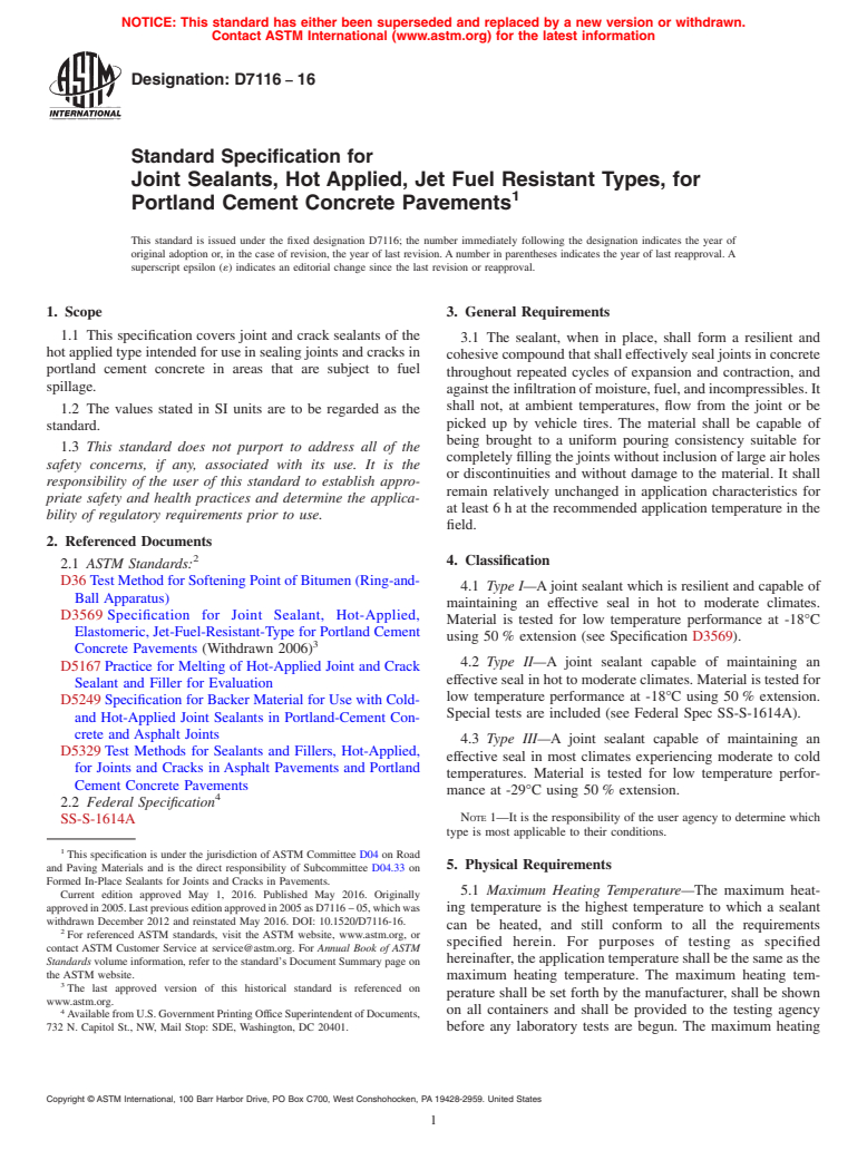 ASTM D7116-16 - Standard Specification for  Joint Sealants, Hot Applied, Jet Fuel Resistant Types, for  Portland  Cement Concrete Pavements