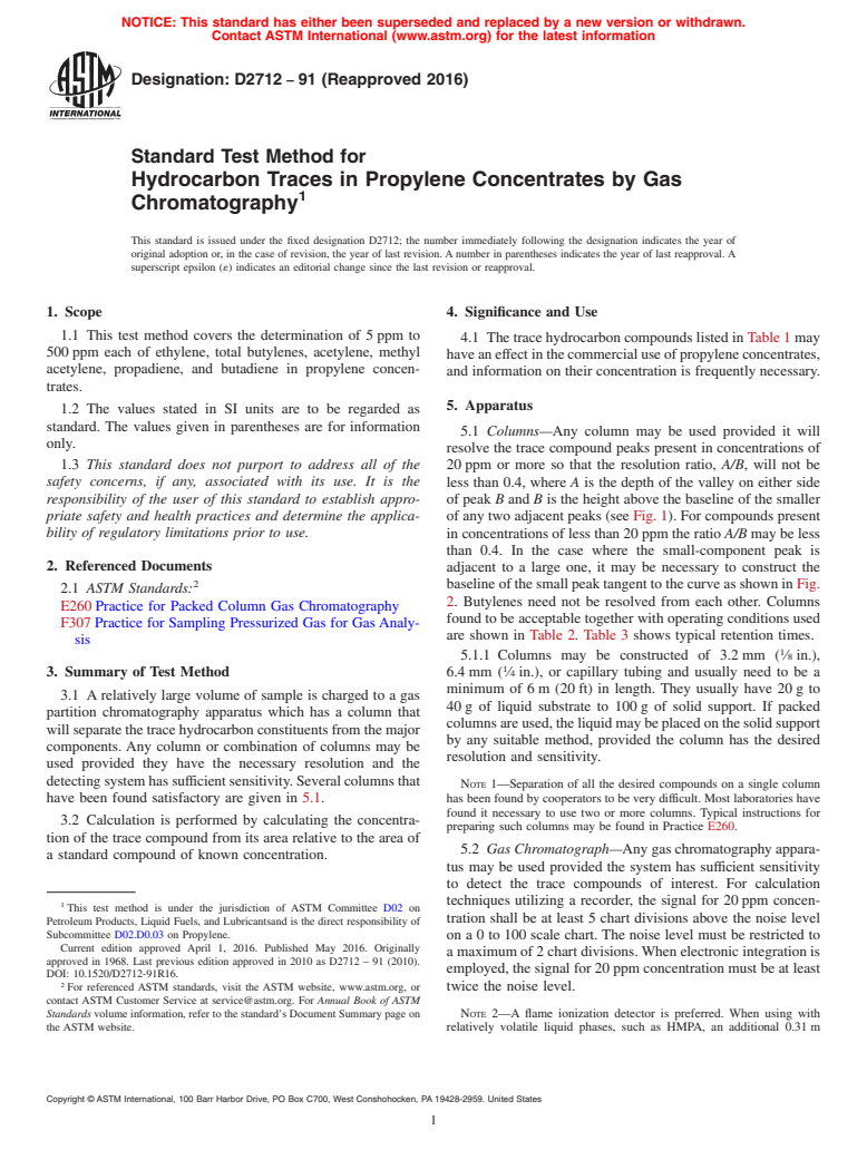 ASTM D2712-91(2016) - Standard Test Method for  Hydrocarbon Traces in Propylene Concentrates by Gas Chromatography