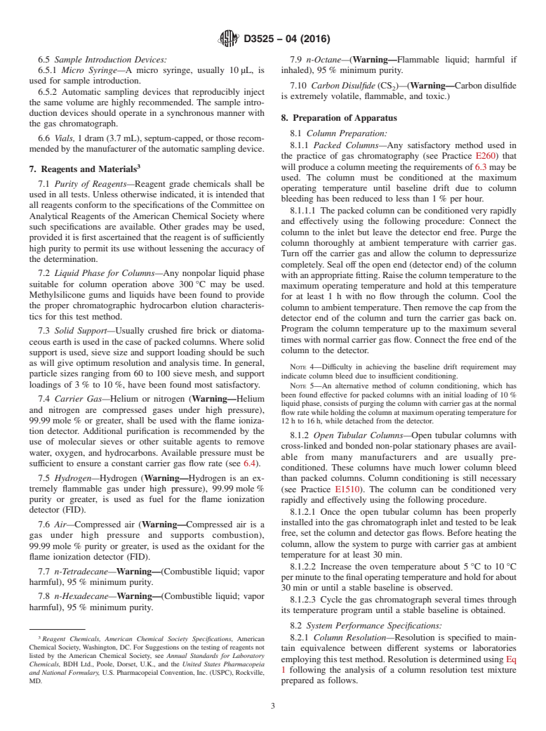 ASTM D3525-04(2016) - Standard Test Method for  Gasoline Diluent in Used Gasoline Engine Oils by Gas Chromatography