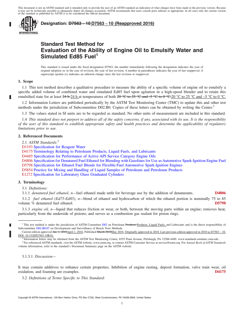 REDLINE ASTM D7563-10(2016) - Standard Test Method for  Evaluation of the Ability of Engine Oil to Emulsify Water and  Simulated Ed85 Fuel