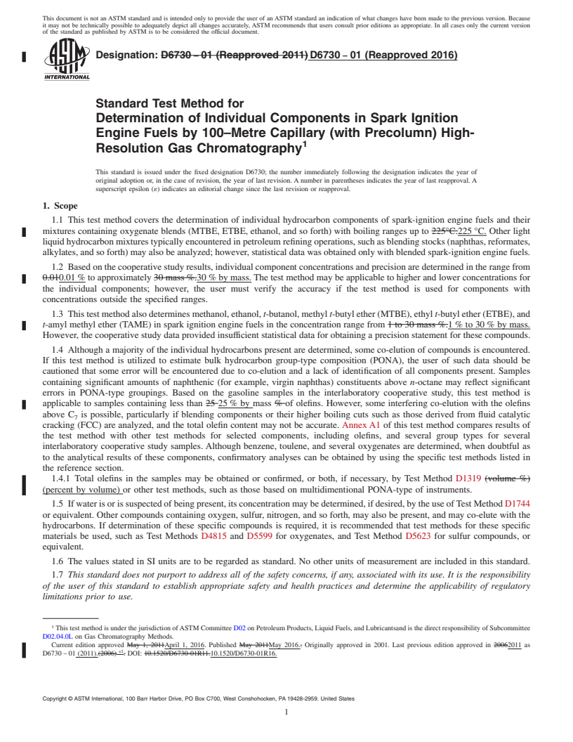 REDLINE ASTM D6730-01(2016) - Standard Test Method for Determination of Individual Components in Spark Ignition Engine   Fuels by 100&#x2013;Metre Capillary (with Precolumn) High-Resolution   Gas Chromatography