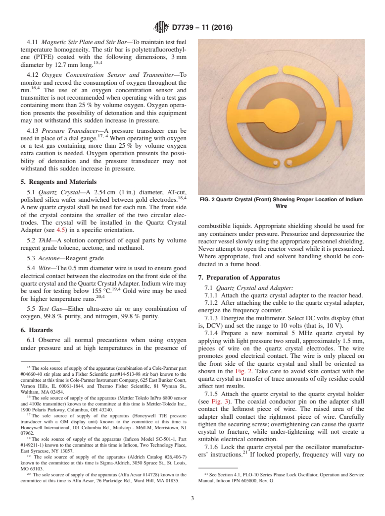 ASTM D7739-11(2016) - Standard Practice for  Thermal Oxidative Stability Measurement via Quartz Crystal  Microbalance