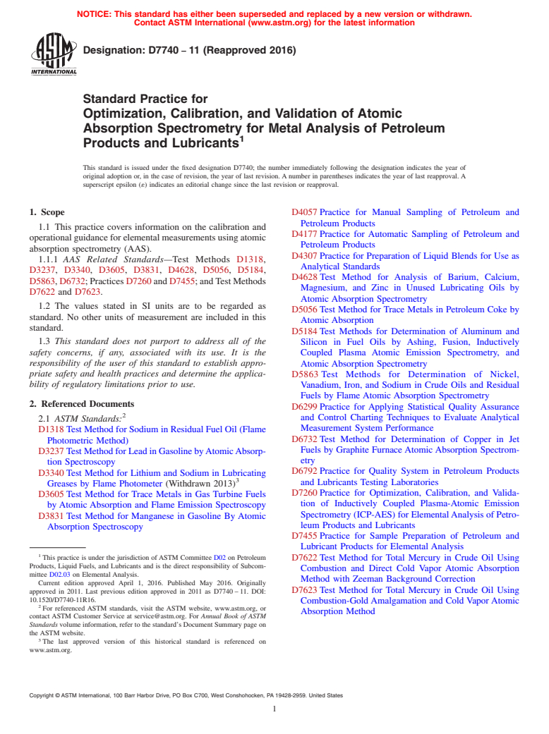 ASTM D7740-11(2016) - Standard Practice for  Optimization, Calibration, and Validation of Atomic Absorption  Spectrometry for Metal Analysis of Petroleum Products and Lubricants