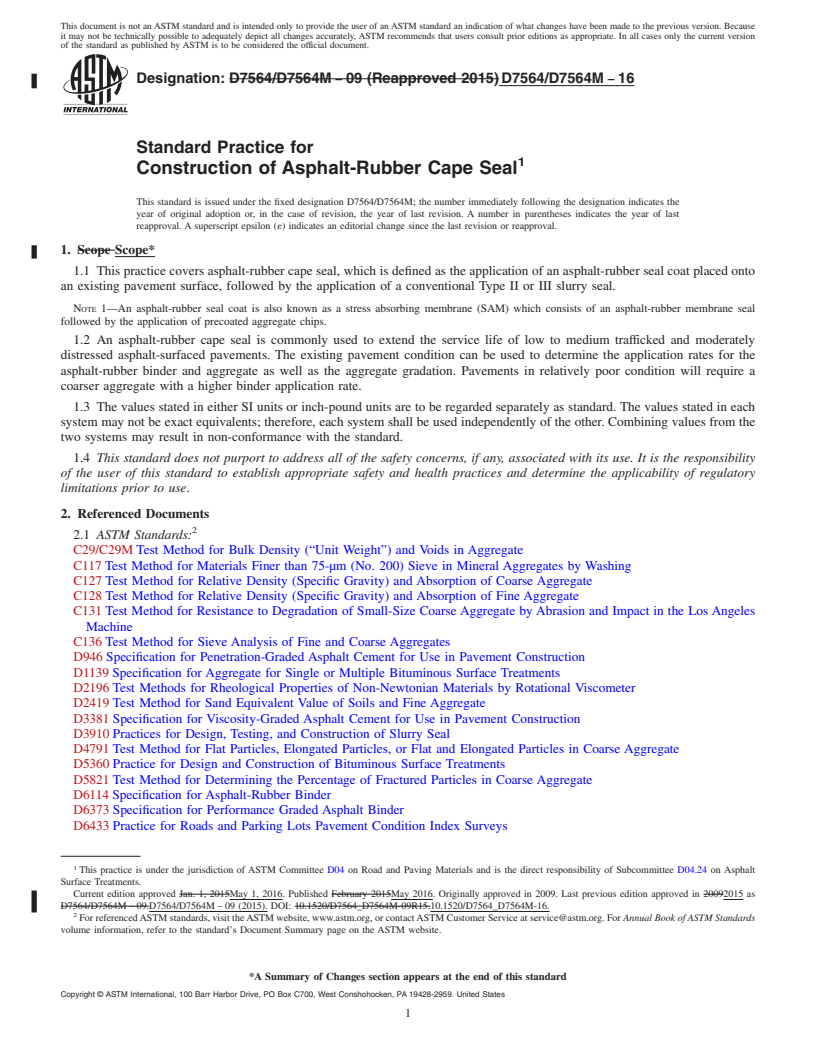 REDLINE ASTM D7564/D7564M-16 - Standard Practice for Construction of Asphalt-Rubber Cape Seal