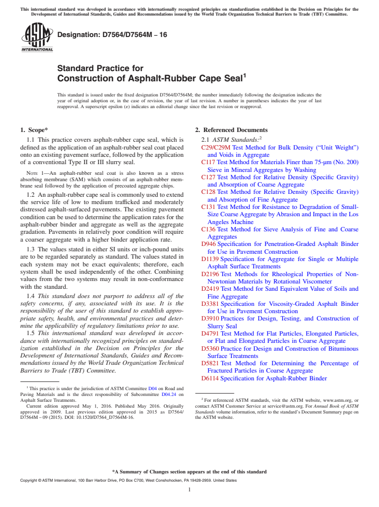 ASTM D7564/D7564M-16 - Standard Practice for Construction of Asphalt-Rubber Cape Seal