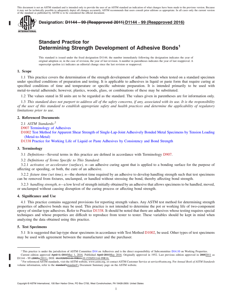 REDLINE ASTM D1144-99(2016) - Standard Practice for Determining Strength Development of Adhesive Bonds