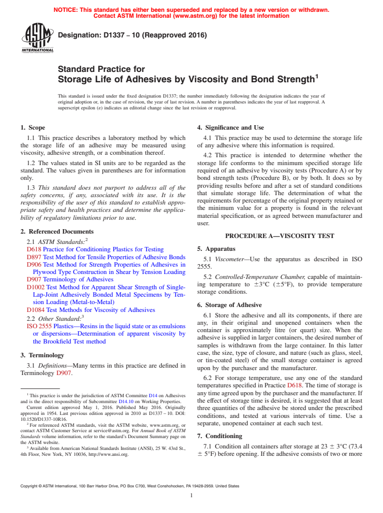 ASTM D1337-10(2016) - Standard Practice for Storage Life of Adhesives by Viscosity and Bond Strength