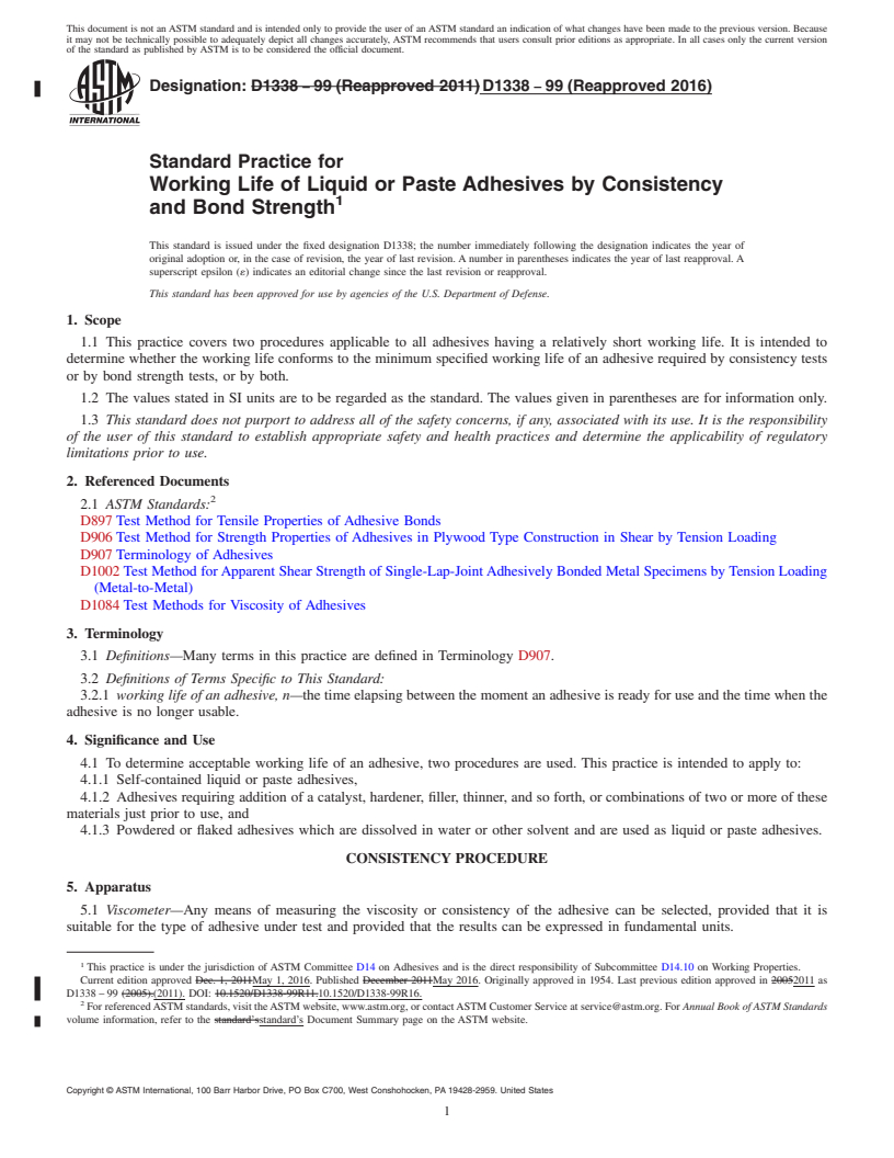 REDLINE ASTM D1338-99(2016) - Standard Practice for  Working Life of Liquid or Paste Adhesives by Consistency and  Bond Strength