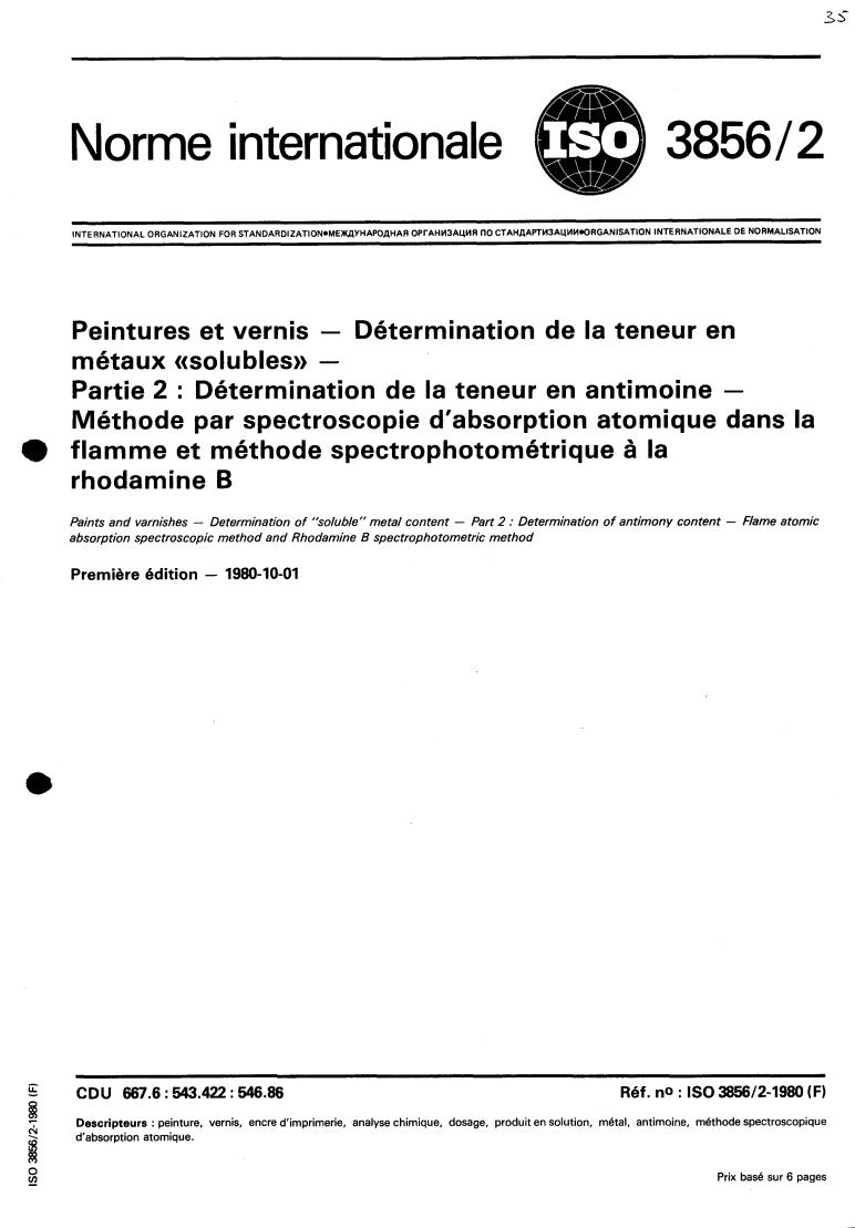 ISO 3856-2:1980 - Paints and varnishes — Determination of "soluble" metal content — Part 2: Determination of antimony content — Flame atomic absorption spectroscopic method and Rhodamine B spectrophotometric method
Released:10/1/1980