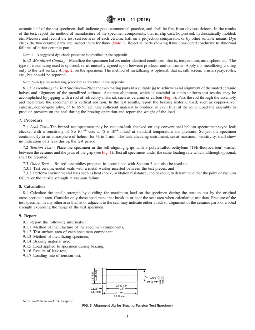 REDLINE ASTM F19-11(2016) - Standard Test Method for  Tension and Vacuum Testing Metallized Ceramic Seals