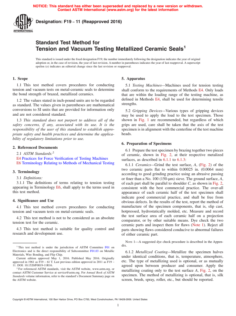 ASTM F19-11(2016) - Standard Test Method for  Tension and Vacuum Testing Metallized Ceramic Seals