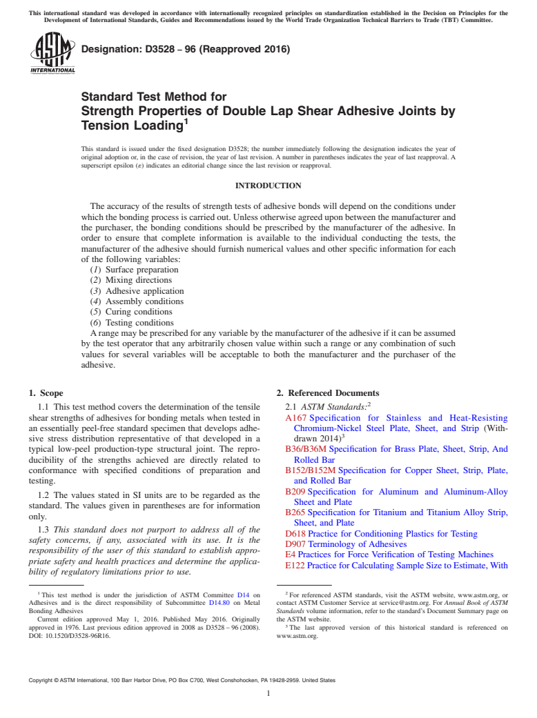 ASTM D3528-96(2016) - Standard Test Method for Strength Properties of Double Lap Shear Adhesive Joints by  Tension    Loading