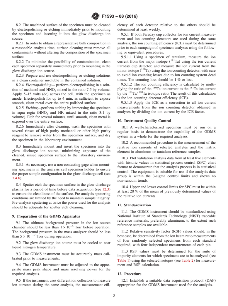 ASTM F1593-08(2016) - Standard Test Method for  Trace Metallic Impurities in Electronic Grade Aluminum by High  Mass-Resolution Glow-Discharge Mass Spectrometer