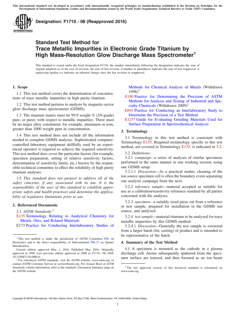 ASTM F1710-08(2016) - Standard Test Method for  Trace Metallic Impurities in Electronic Grade Titanium by High   Mass-Resolution Glow Discharge Mass Spectrometer