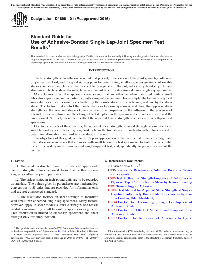 ASTM D4896-01(2016) - Standard Guide for Use of Adhesive-Bonded Single Lap-Joint Specimen Test Results