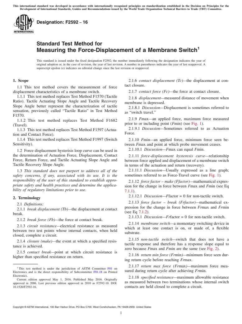 ASTM F2592-16 - Standard Test Method for  Measuring the Force-Displacement of a Membrane Switch